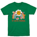 It Gets Worse T-Shirt
