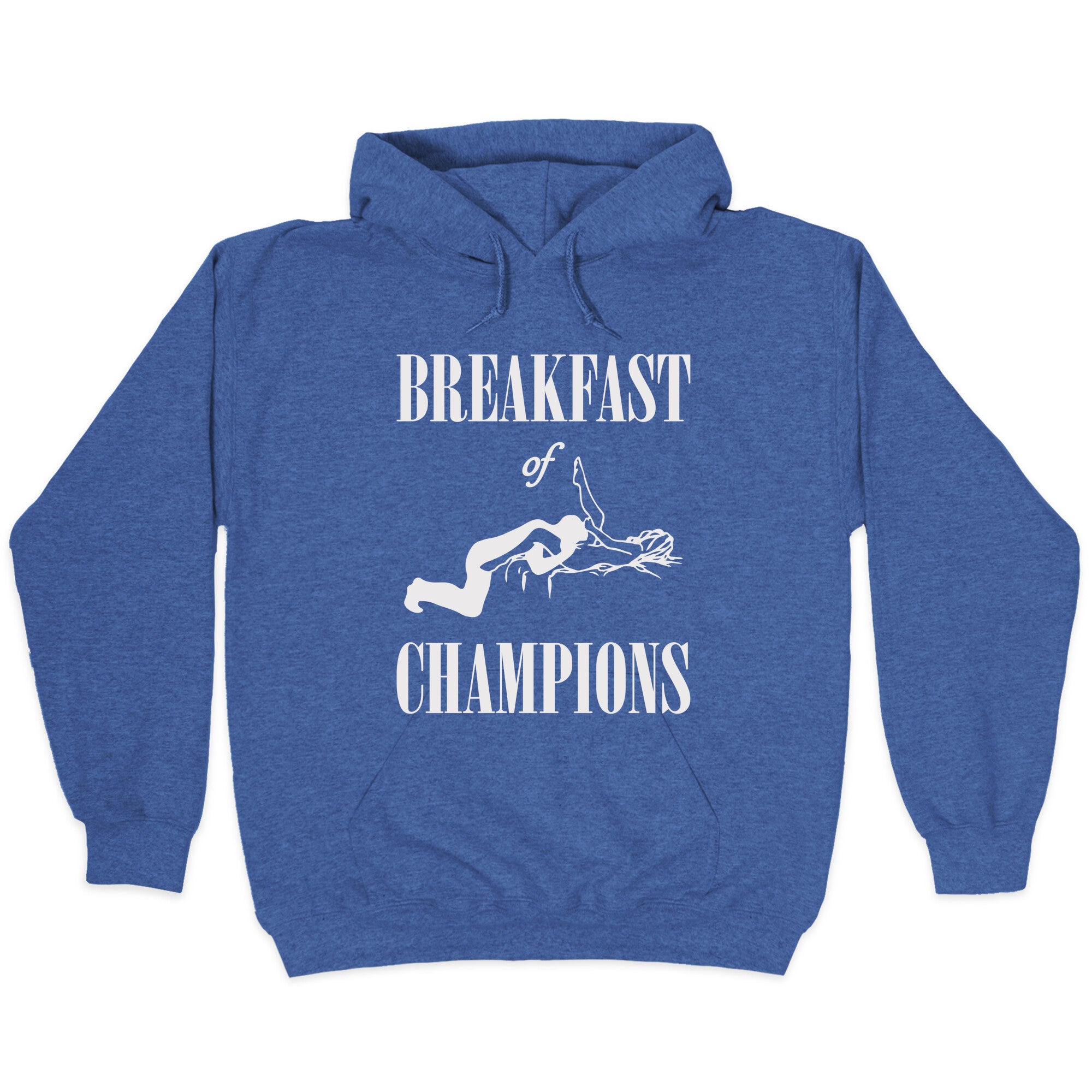 Breakfast Of Champnions Hoodie
