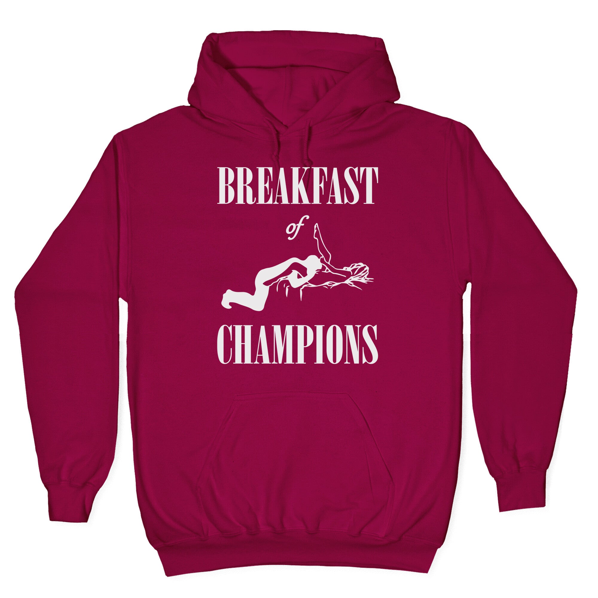 Breakfast Of Champnions Hoodie