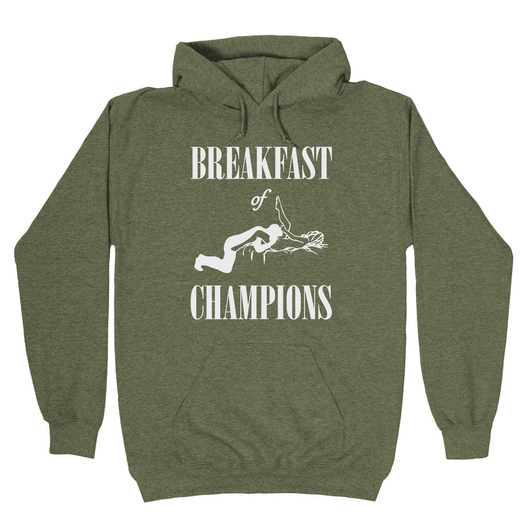 Breakfast Of Champnions Hoodie