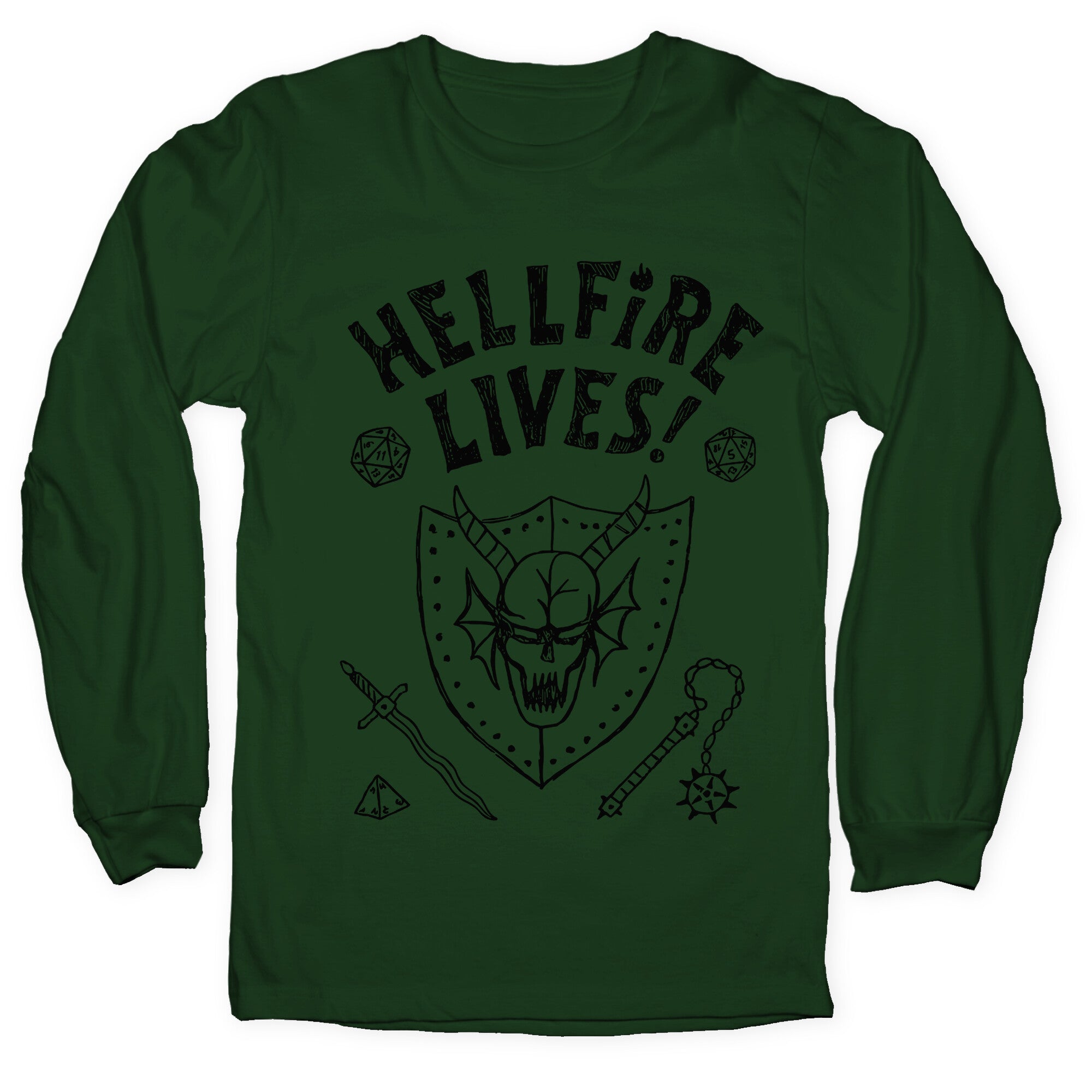 Hellfire Lives! Longsleeve Tee