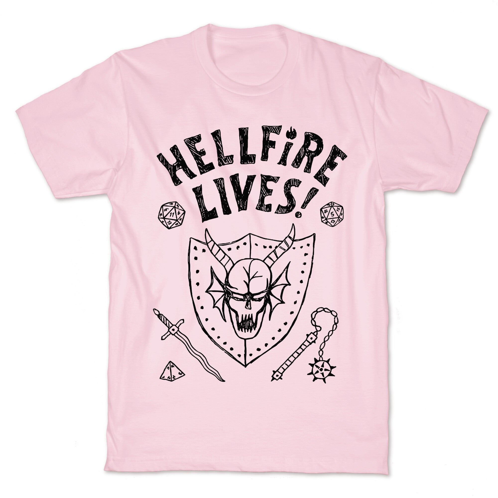 Hellfire Lives! T-Shirt