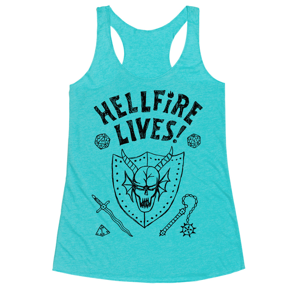 Hellfire Lives! Racerback Tank