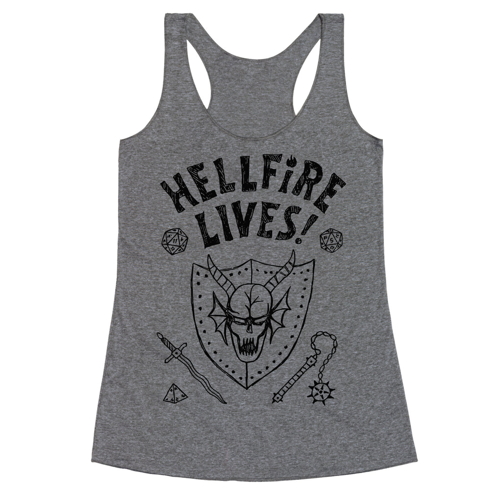 Hellfire Lives! Racerback Tank