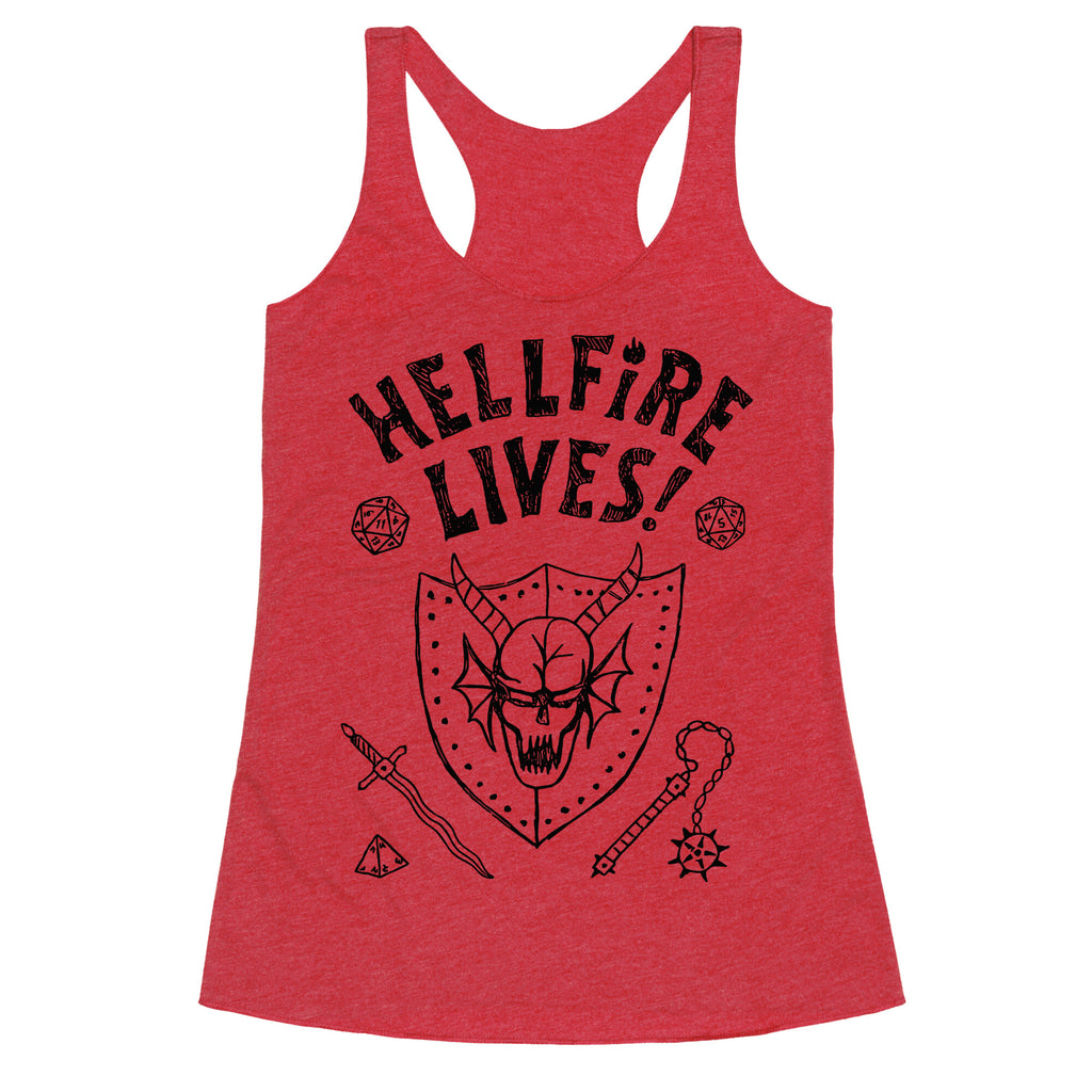 Hellfire Lives! Racerback Tank
