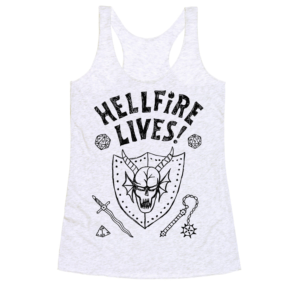 Hellfire Lives! Racerback Tank