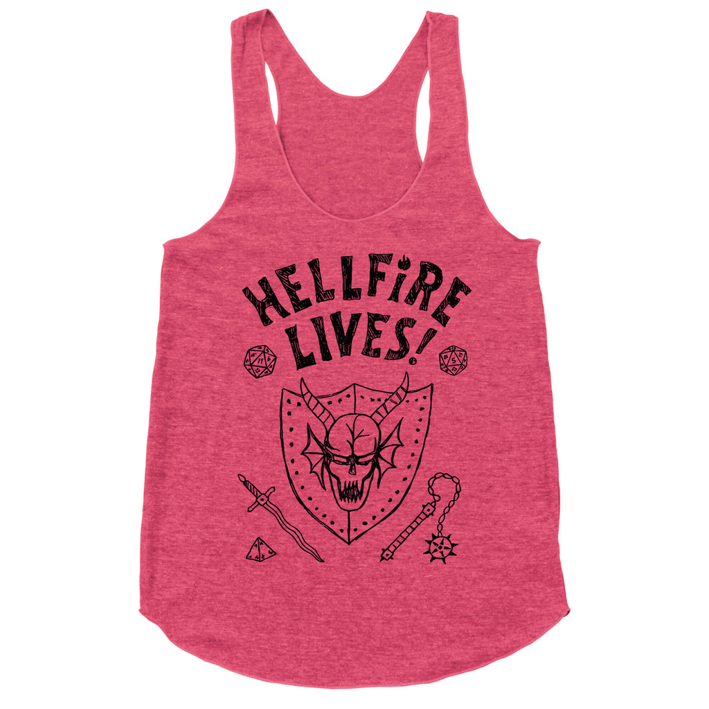 Hellfire Lives! Racerback Tank