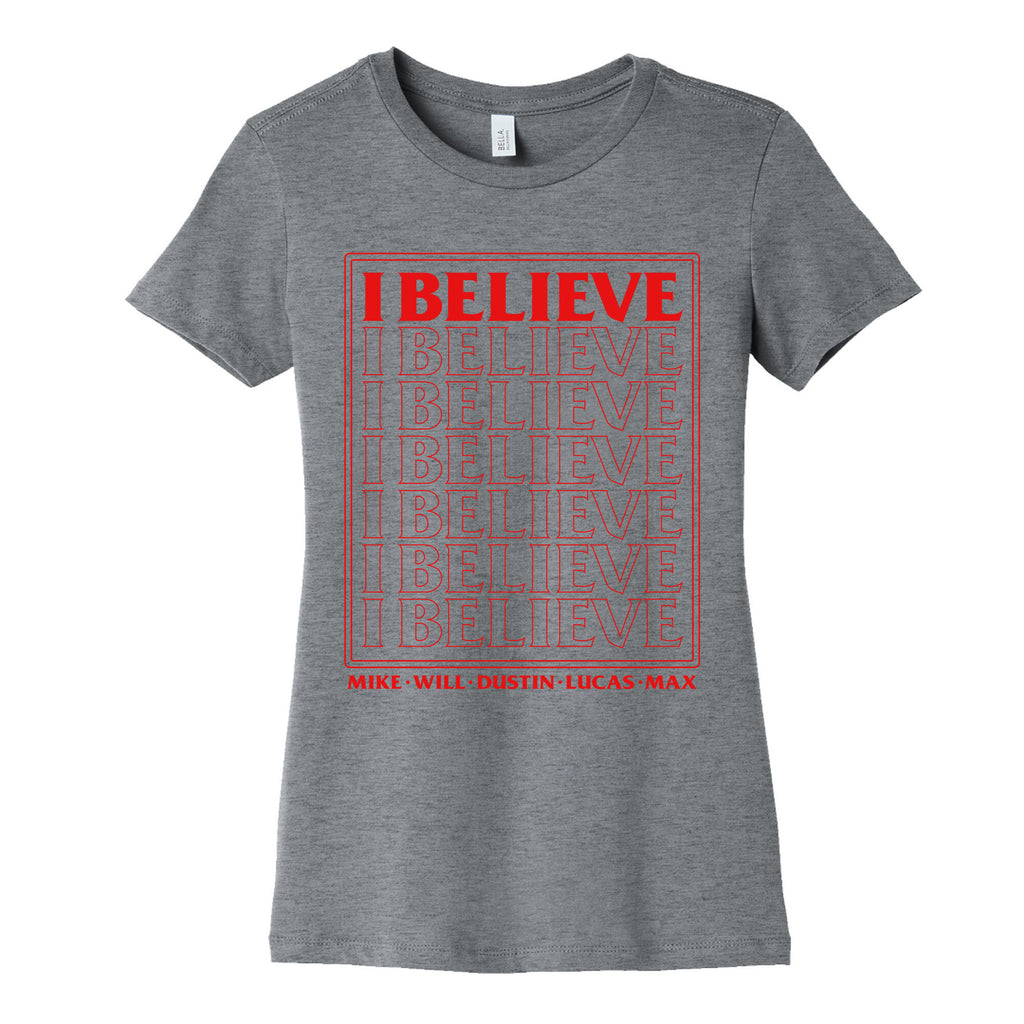 Stranger Things I Believe Womens Cotton Tee