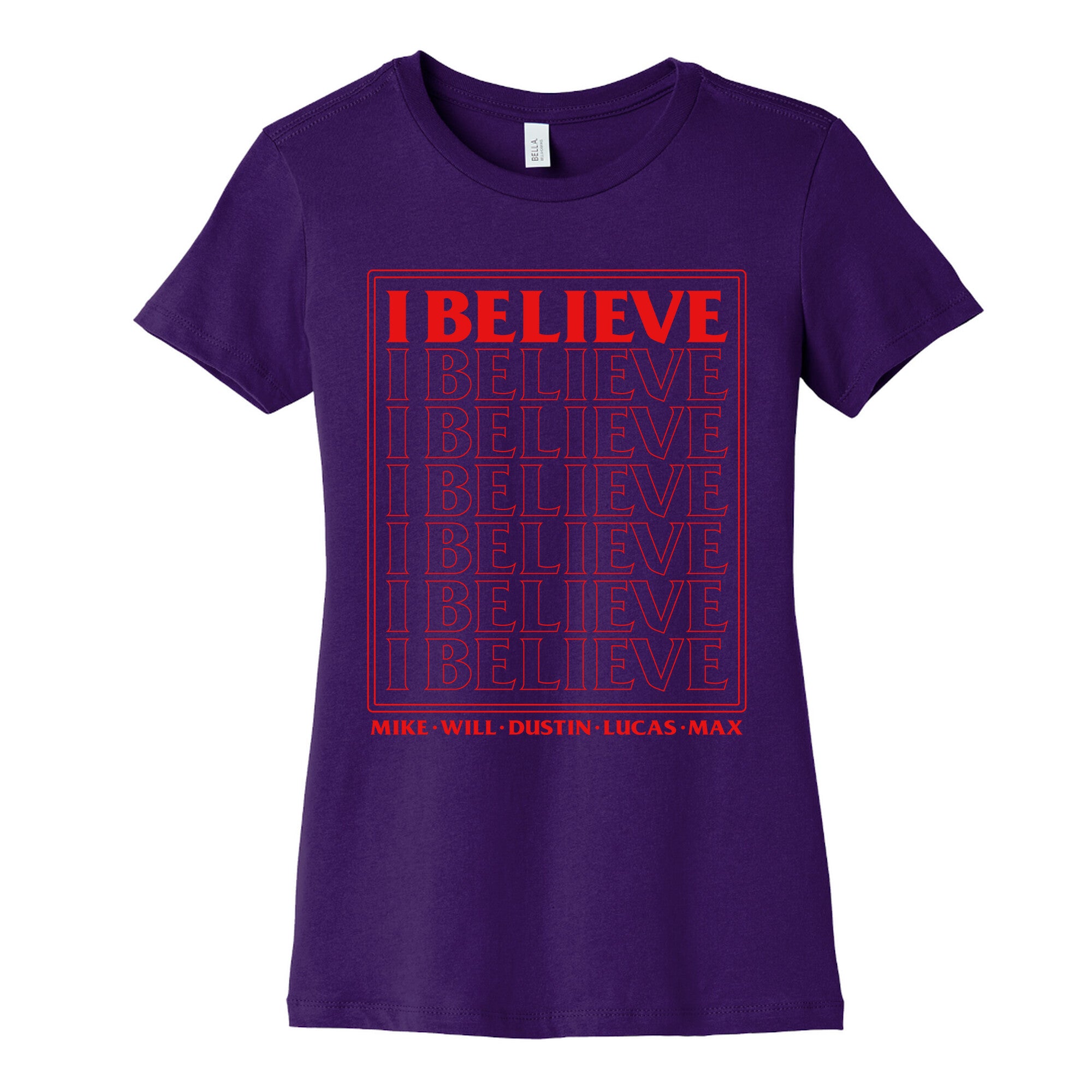 Stranger Things I Believe Womens Cotton Tee