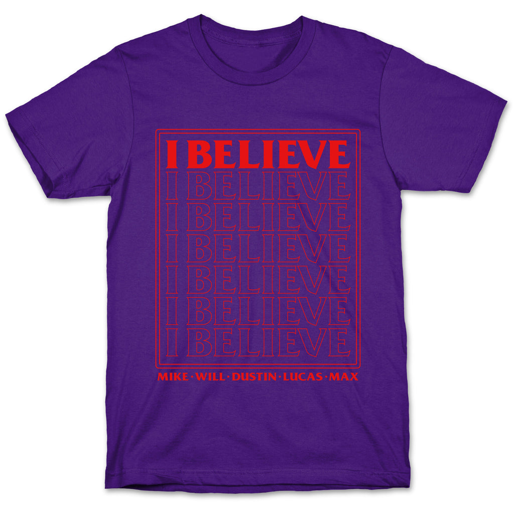 Stranger Things I Believe T-Shirt