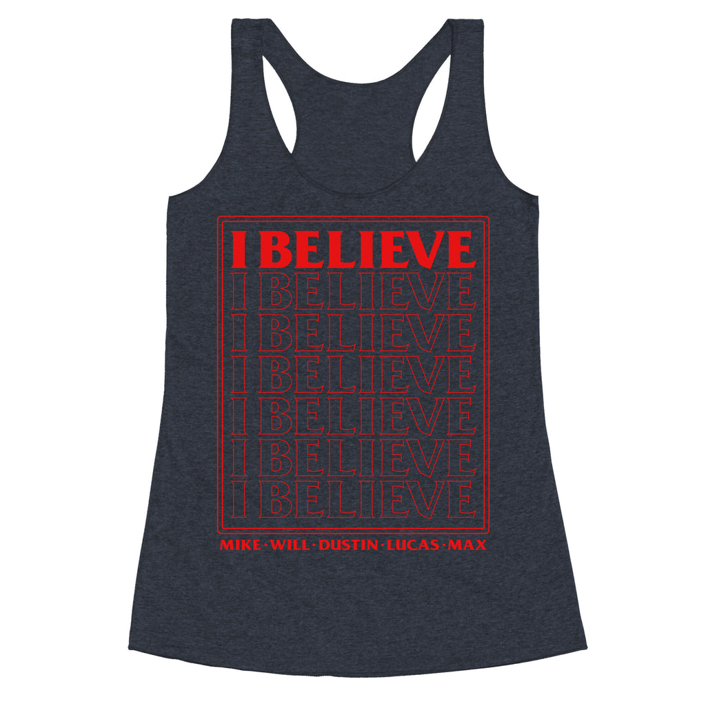 Stranger Things I Believe Racerback Tank