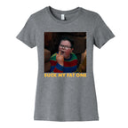 Suck My Fat One Womens Cotton Tee