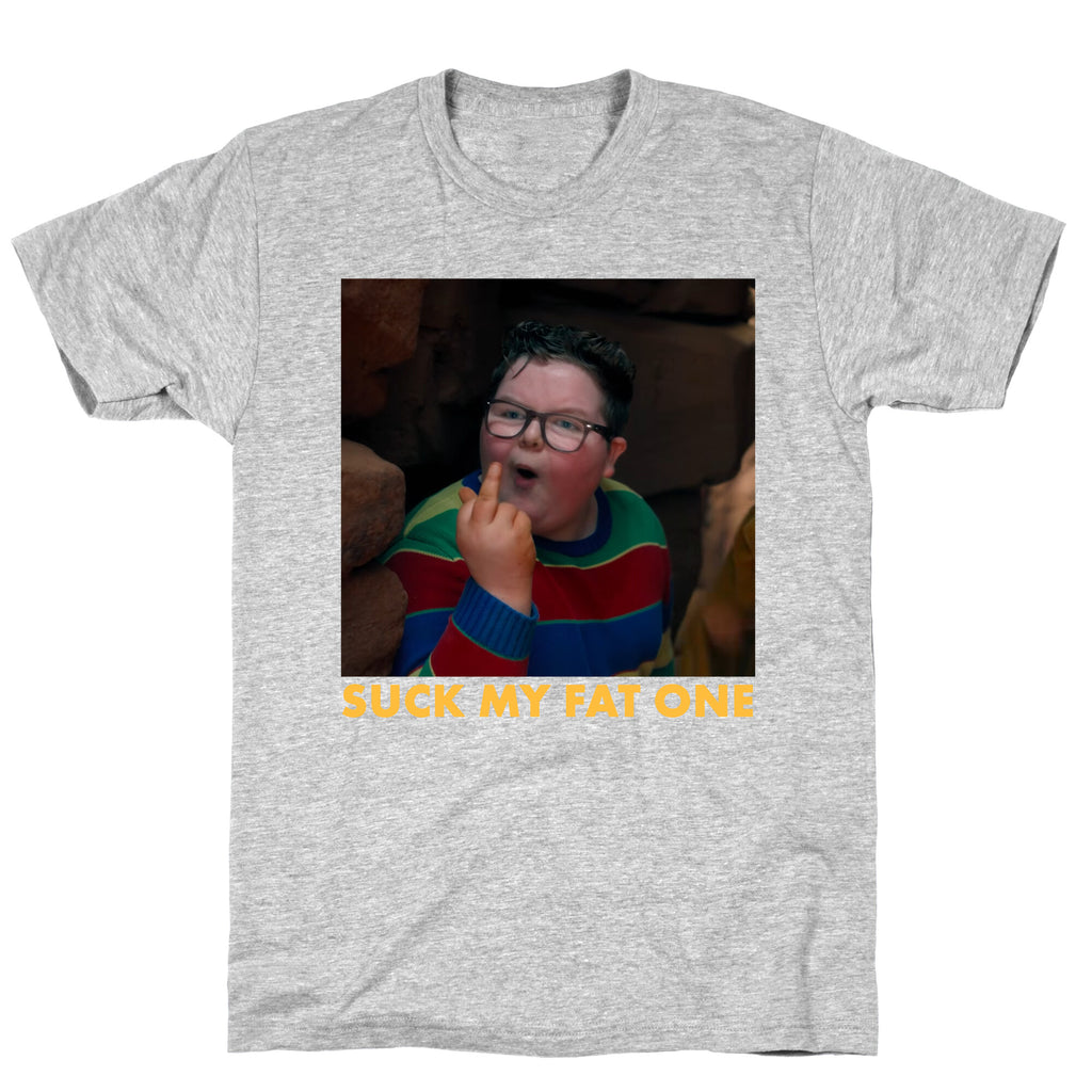 Suck My Fat One T-Shirt