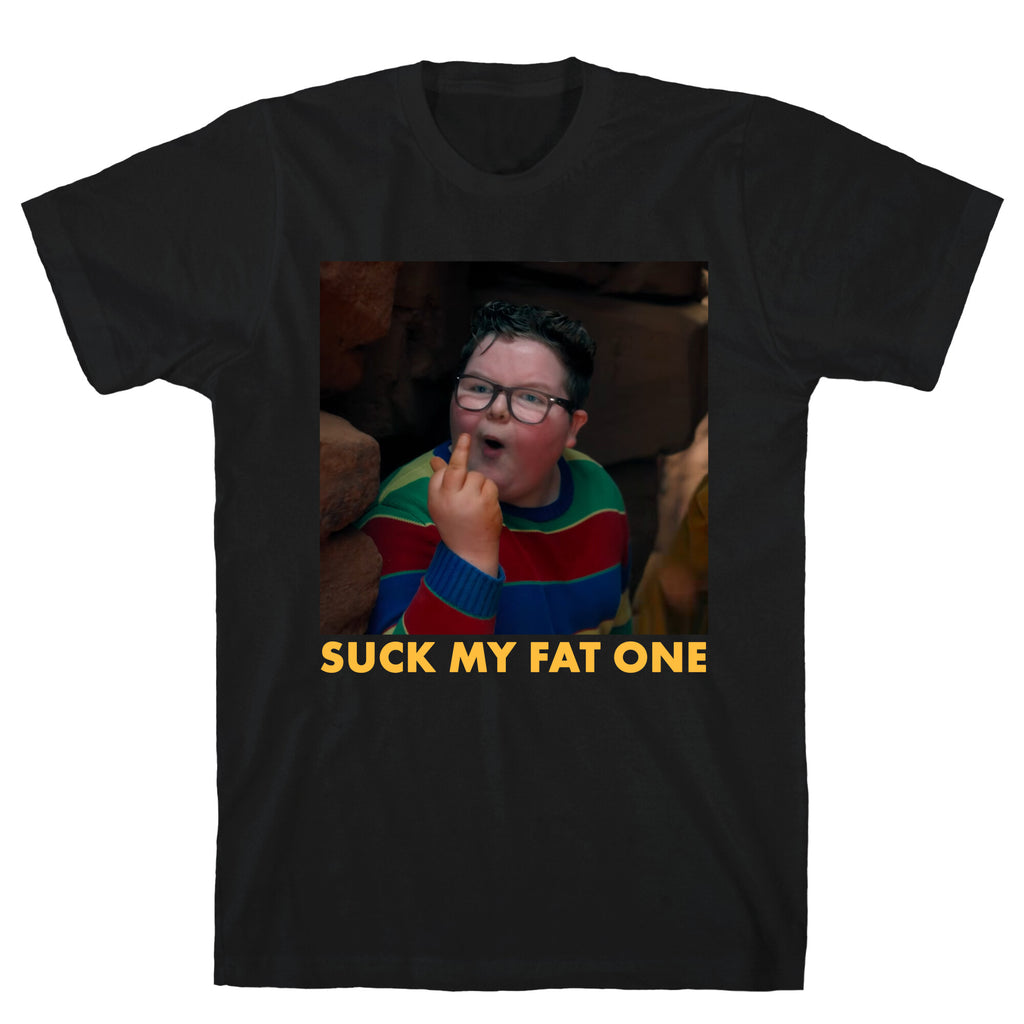 Suck My Fat One T-Shirt
