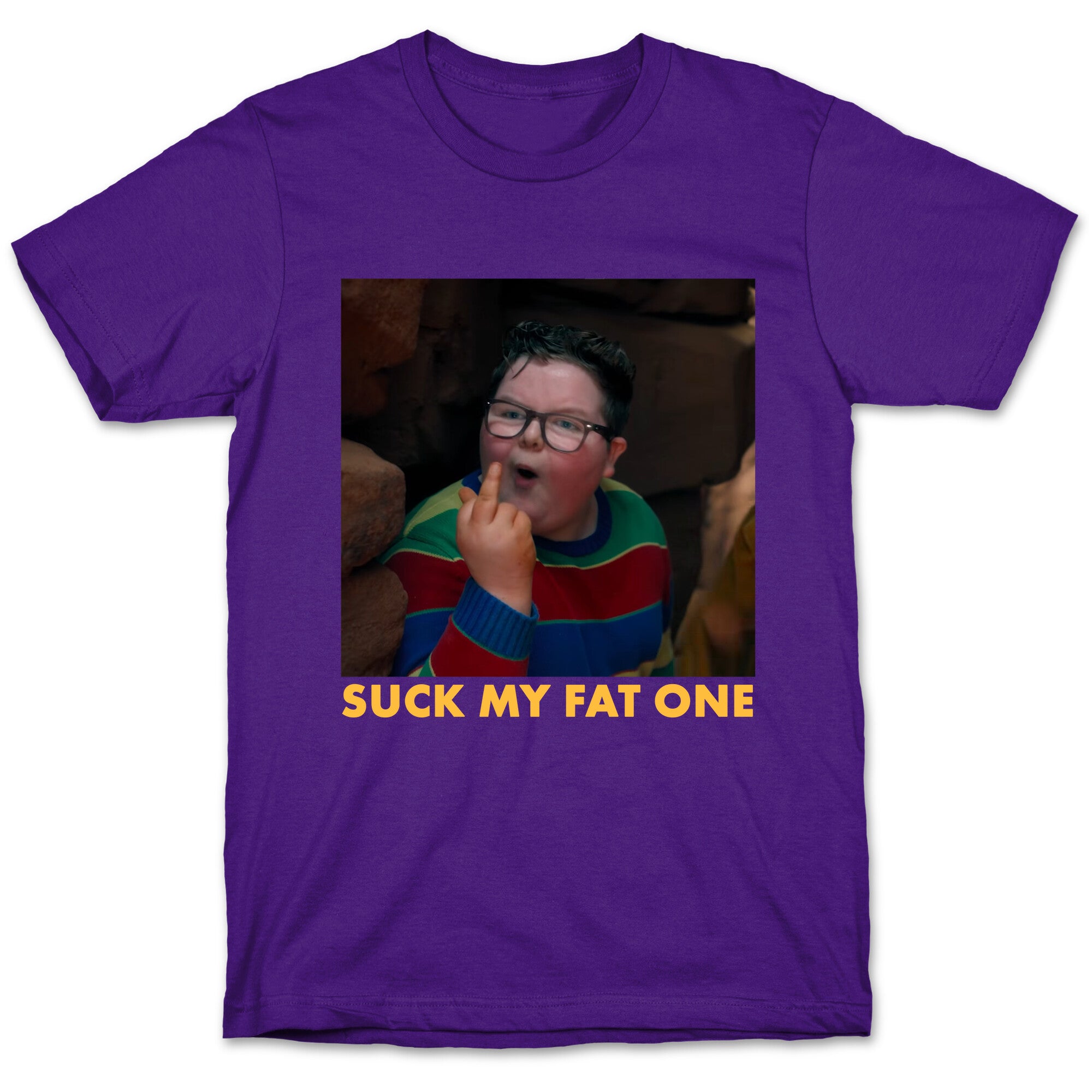 Suck My Fat One T-Shirt