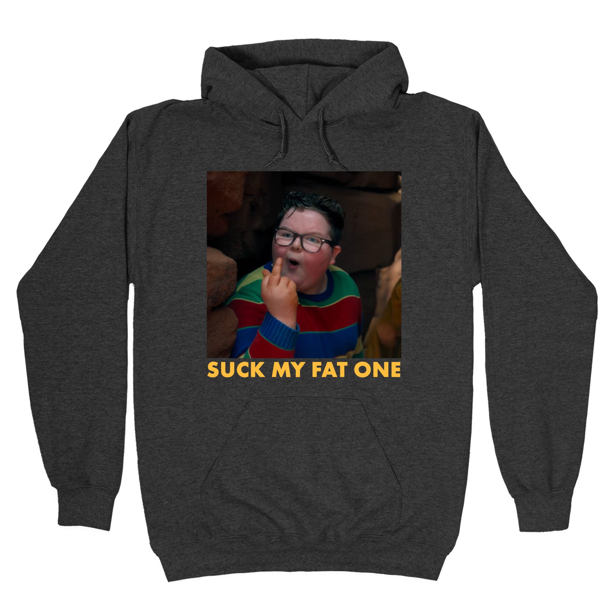 Suck My Fat One Hoodie