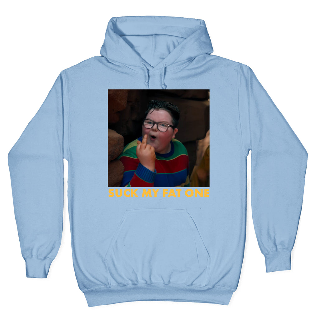 Suck My Fat One Hoodie