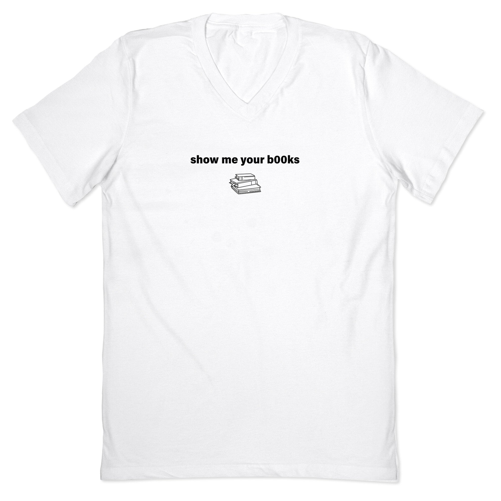 Show Me Your Books V-Neck