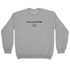 Show Me Your Books Crewneck Sweatshirt