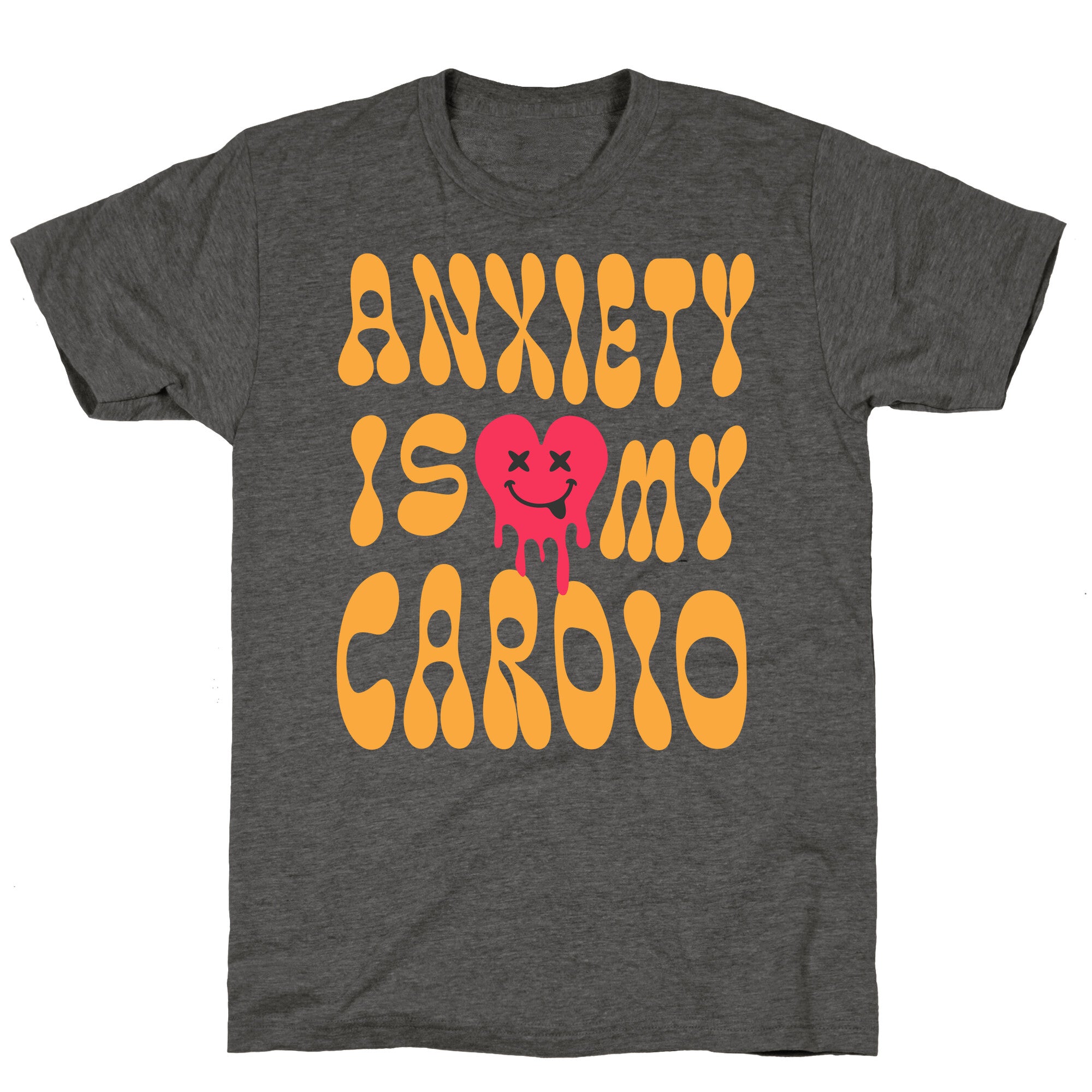 Anxiety Is My Cardio Unisex Triblend Tee