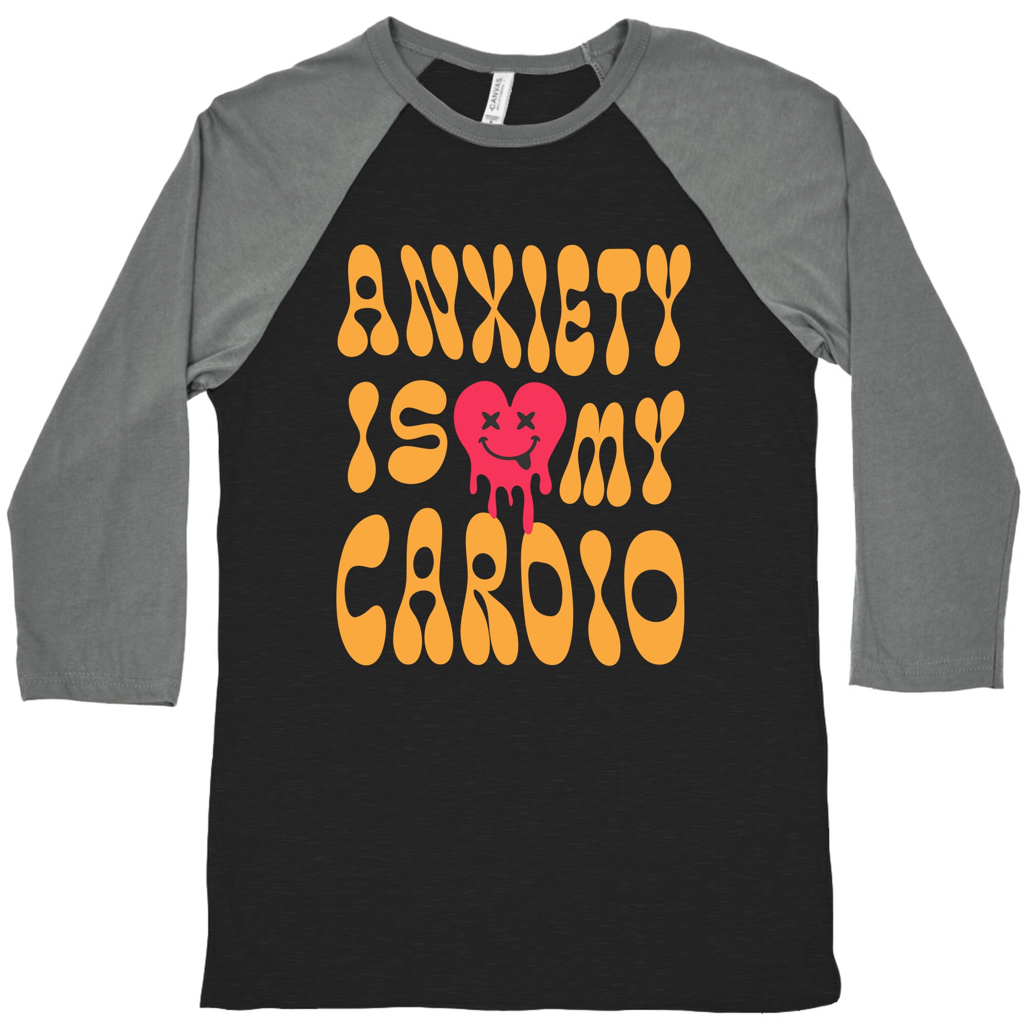 Anxiety Is My Cardio Baseball Tee
