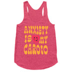 Anxiety Is My Cardio Racerback Tank