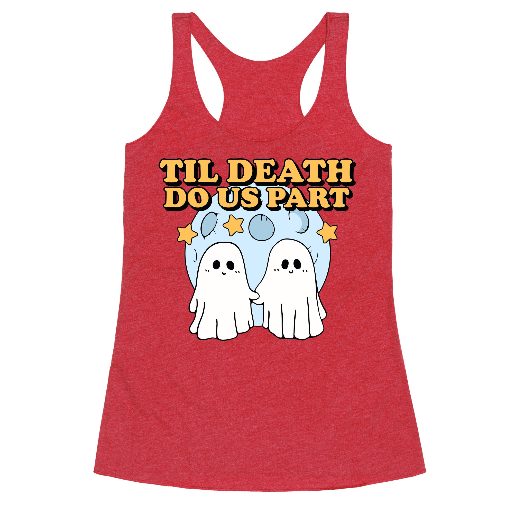 Til Death Do Us Party Racerback Tank