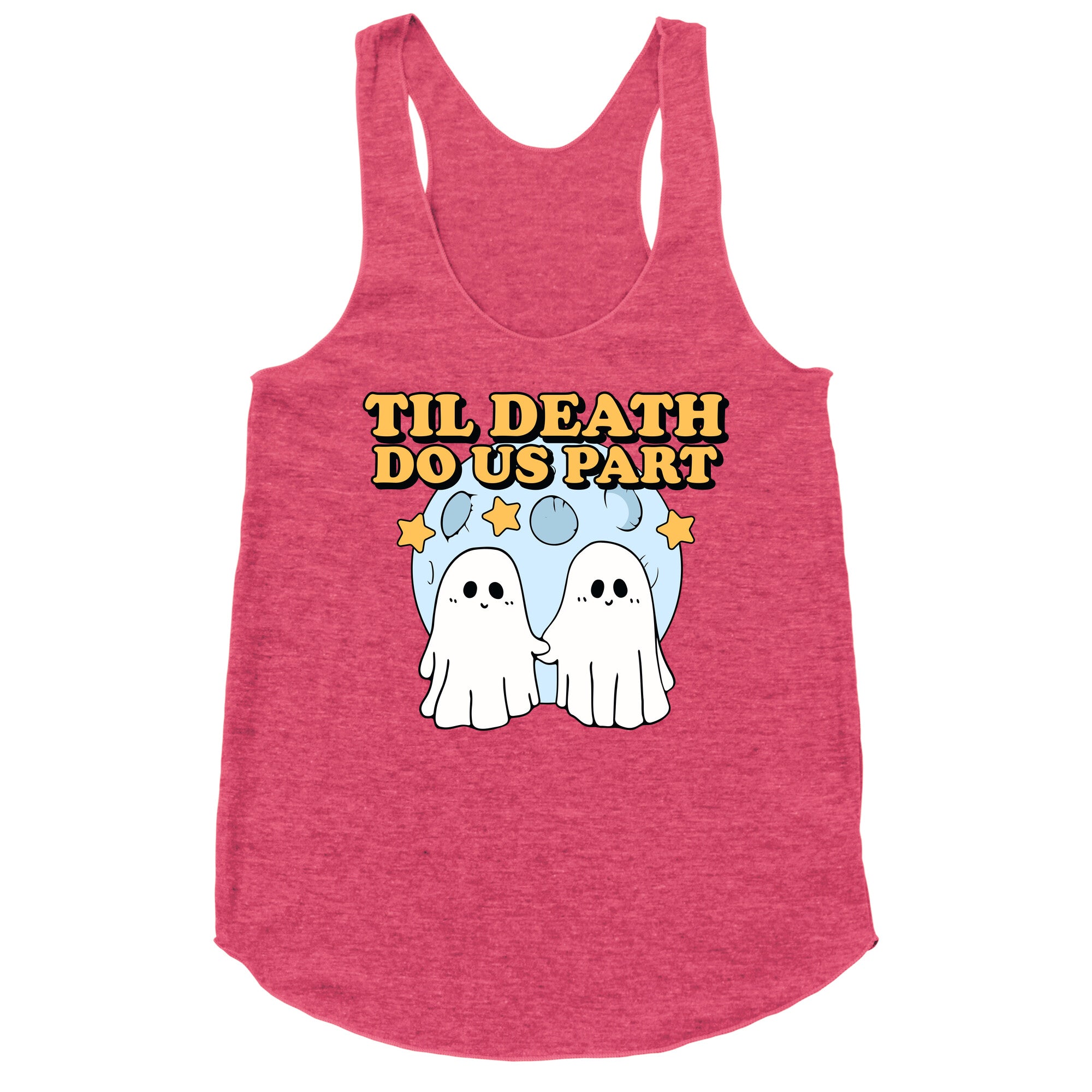 Til Death Do Us Party Racerback Tank