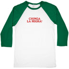 Chinga La Migra Baseball Tee