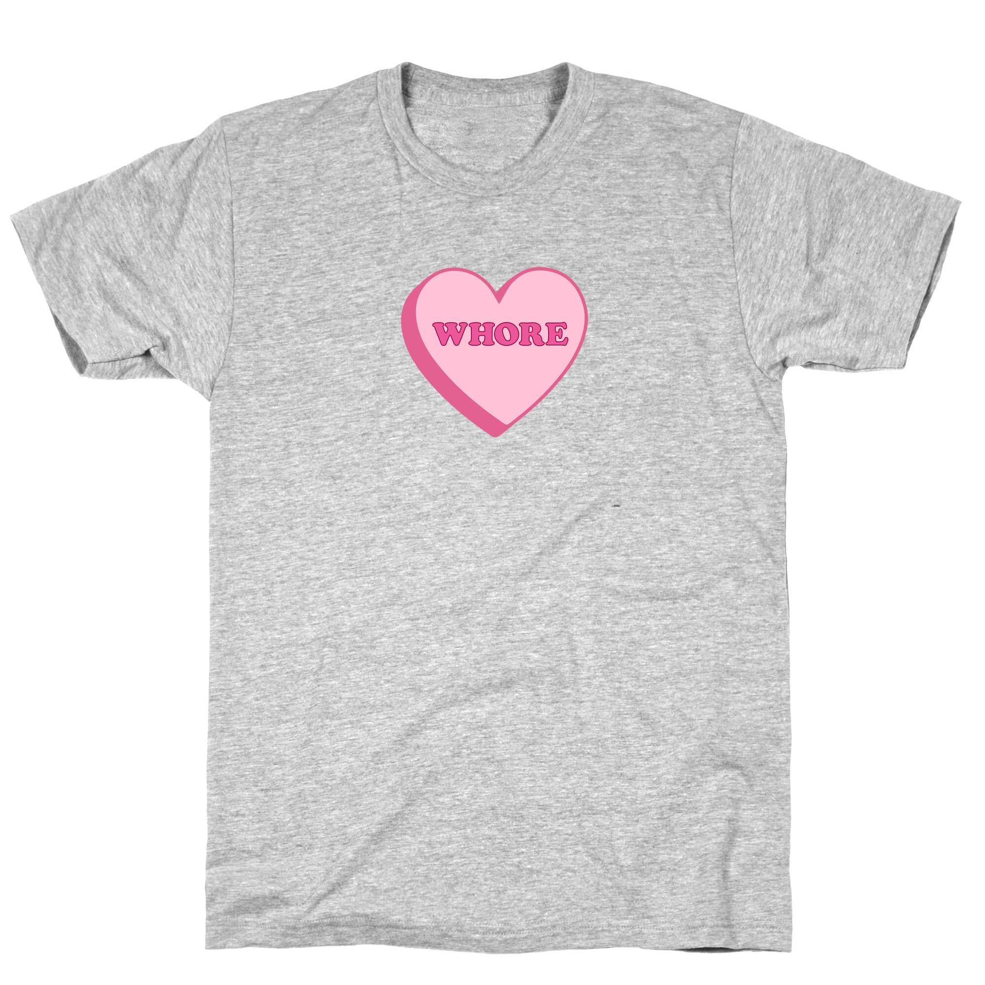 Whore T-Shirt