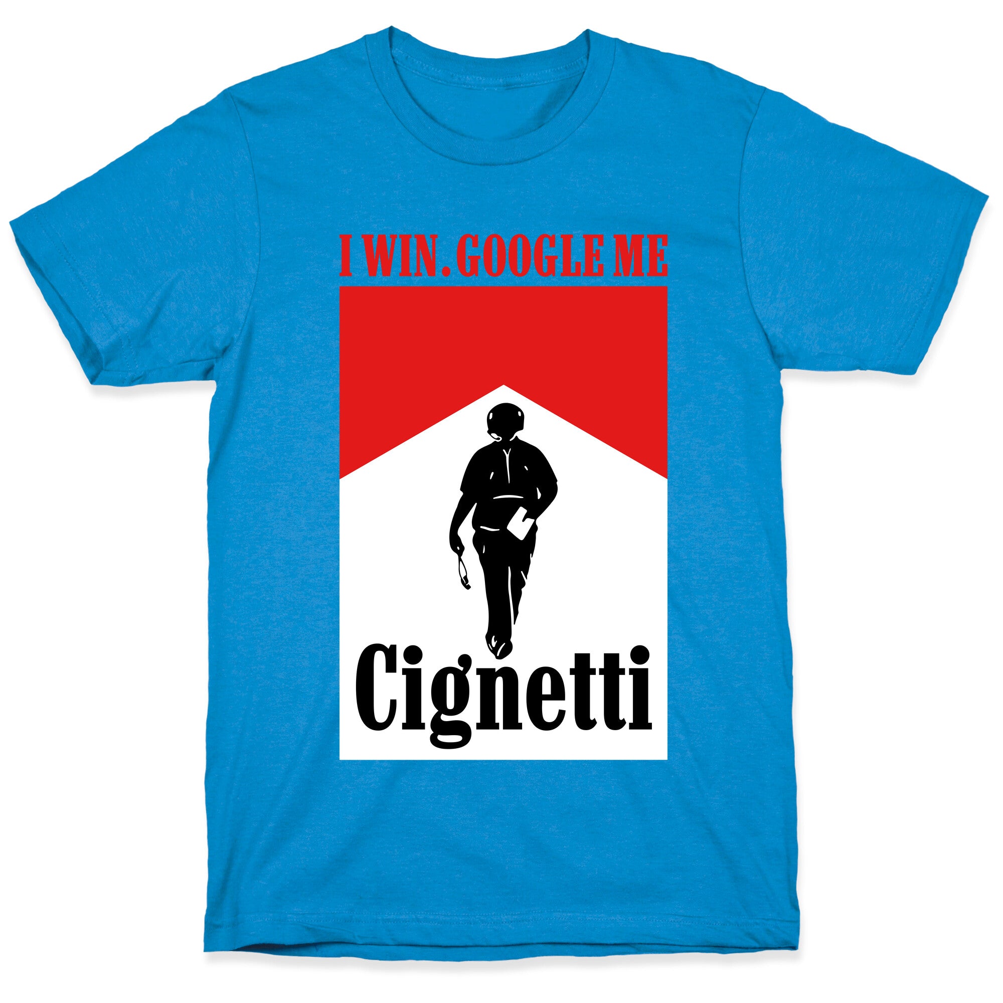 Cignetti I Win T-Shirt
