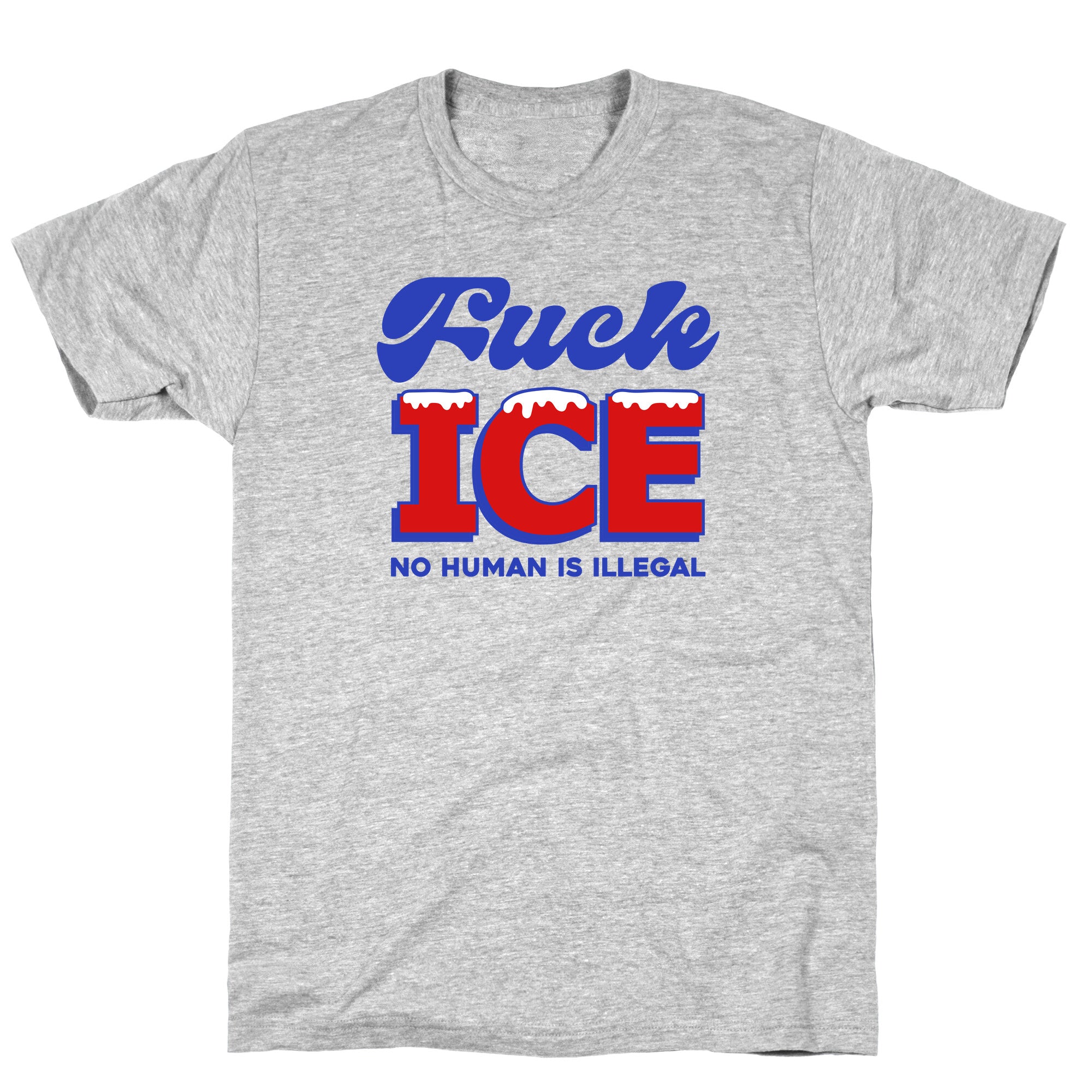 Fuck ICE T-Shirt