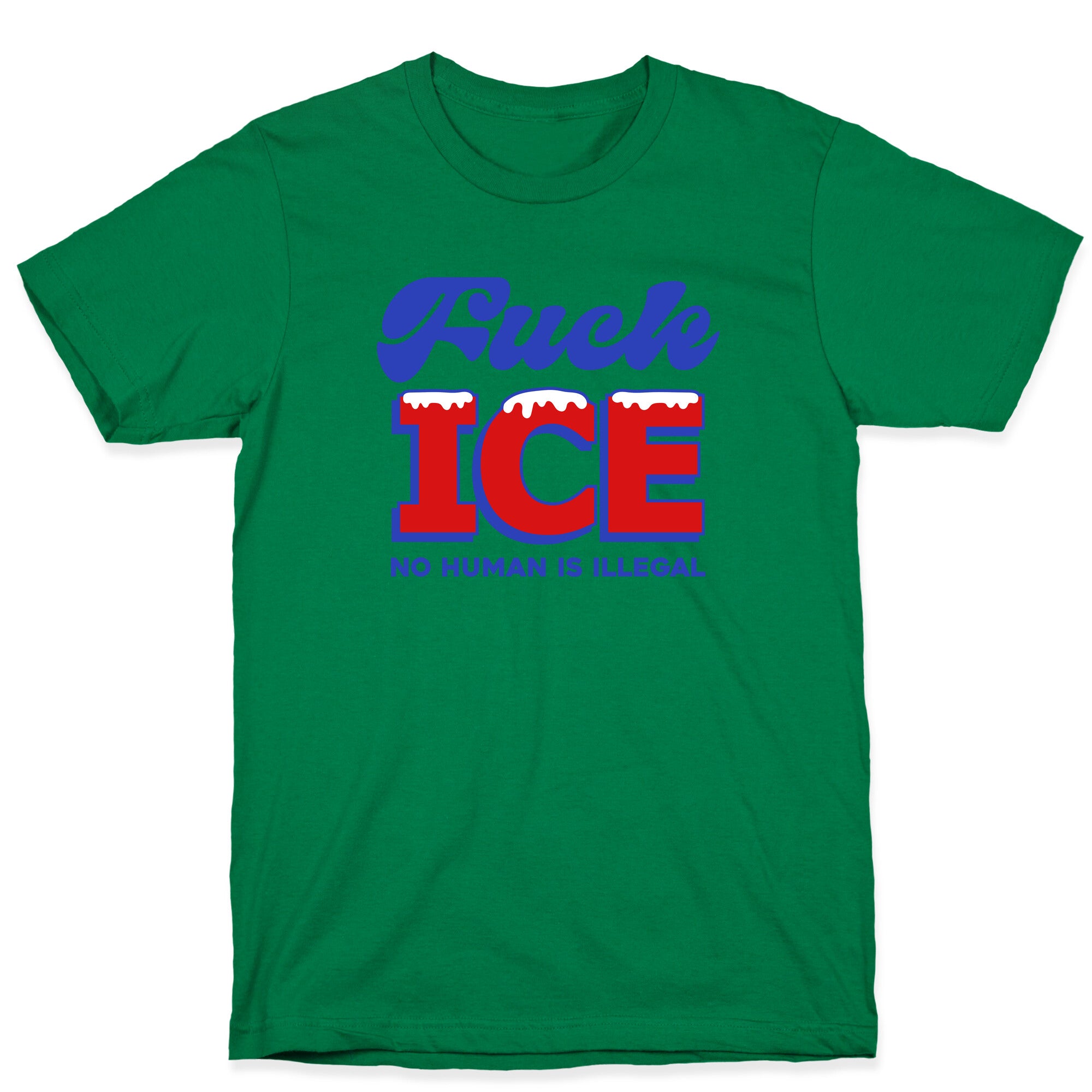 Fuck ICE T-Shirt