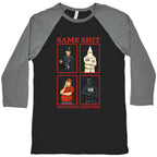 Same Shit Different Costume Baseball Tee