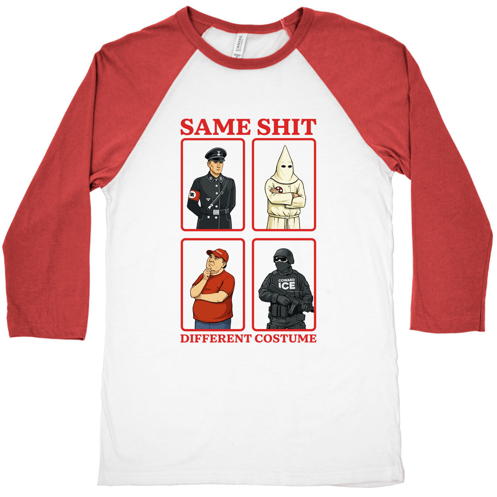 Same Shit Different Costume Baseball Tee
