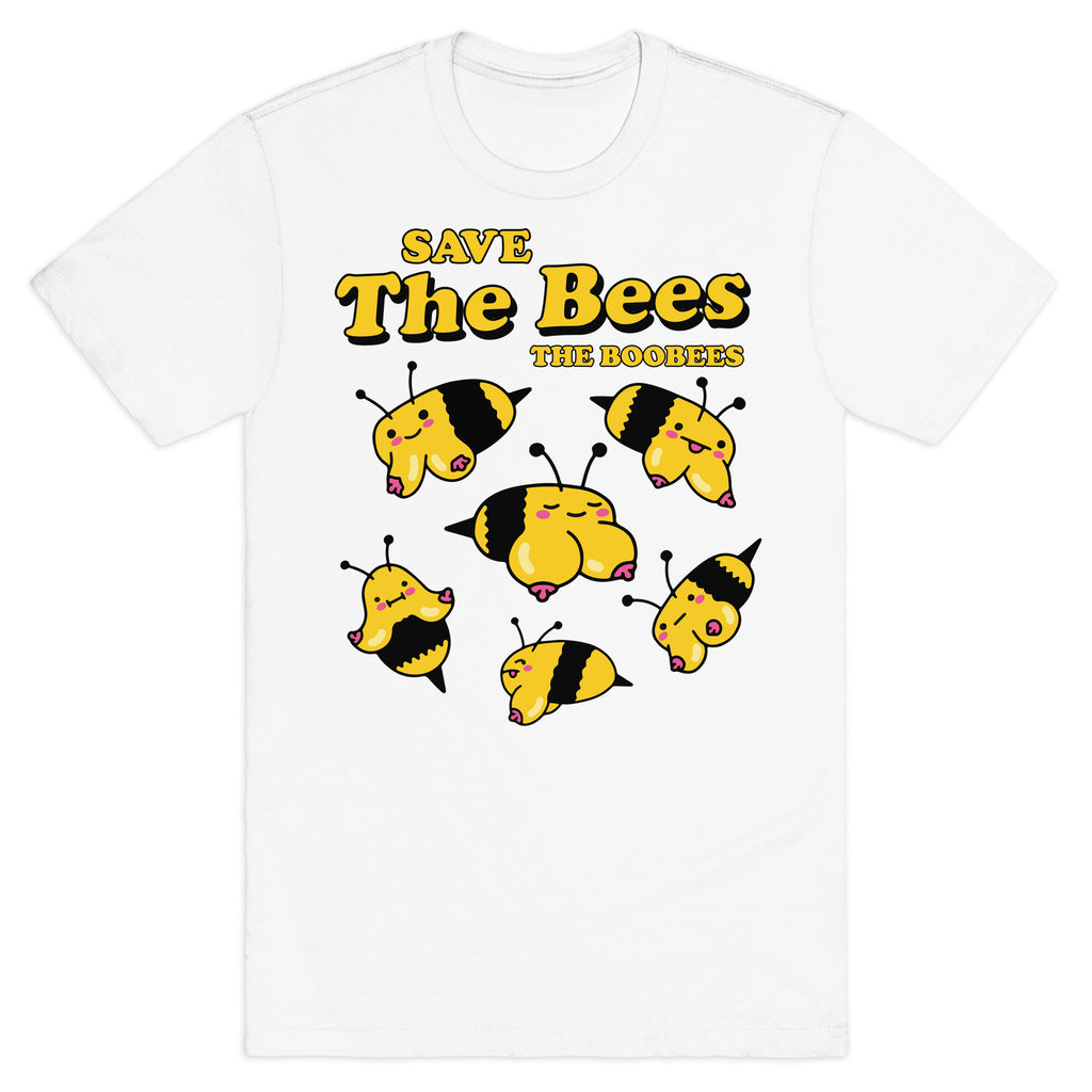 Save The Bees Boobees T-Shirt