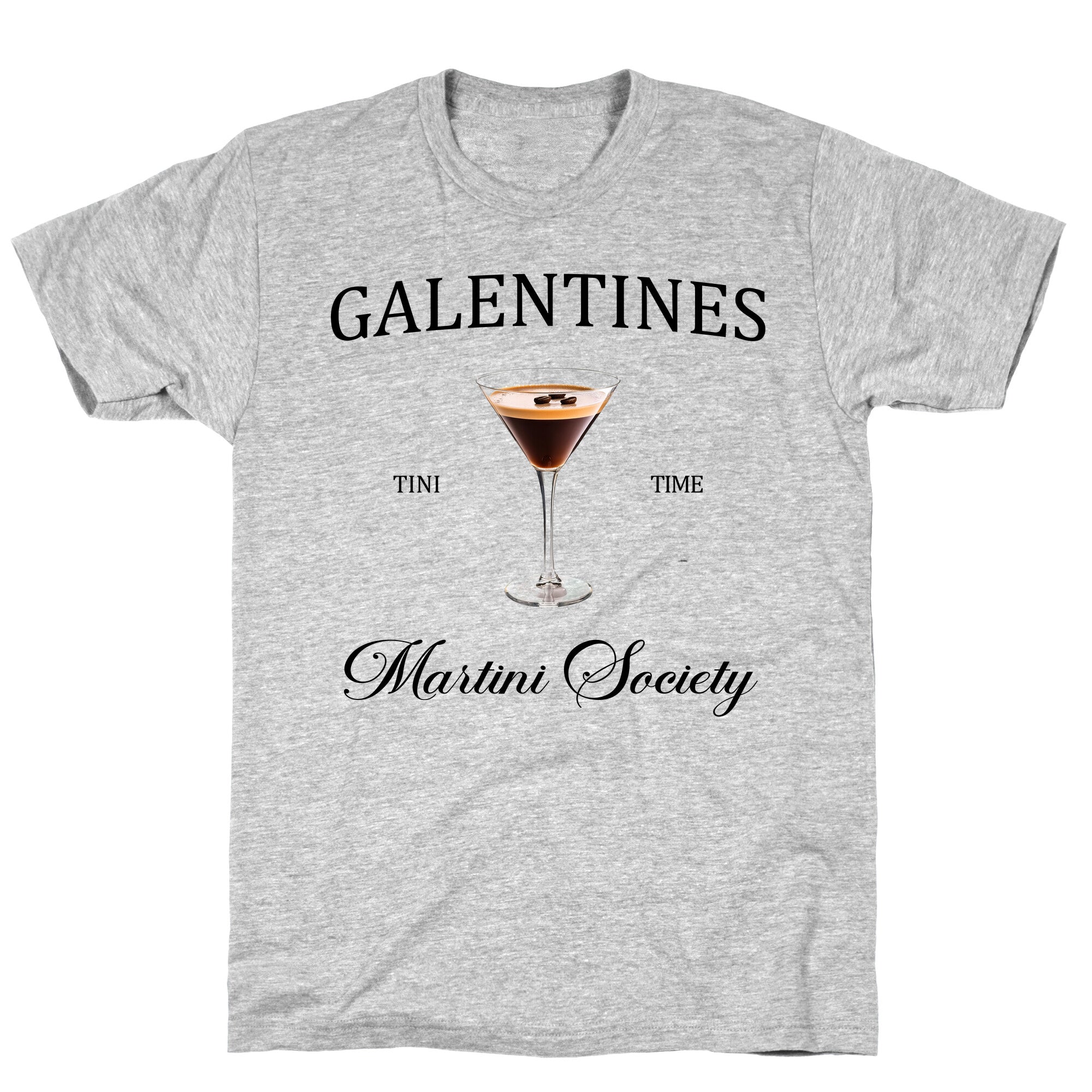 Galentines Tini Time T-Shirt