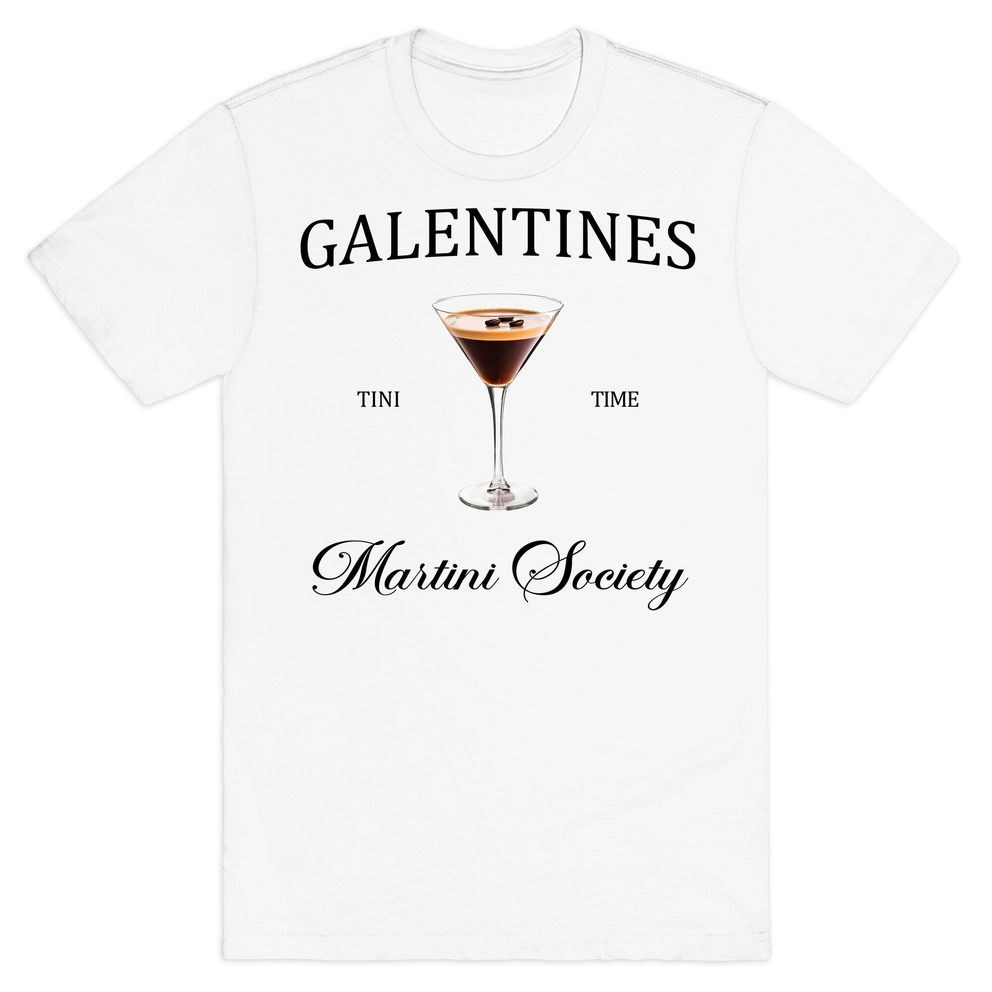 Galentines Tini Time T-Shirt