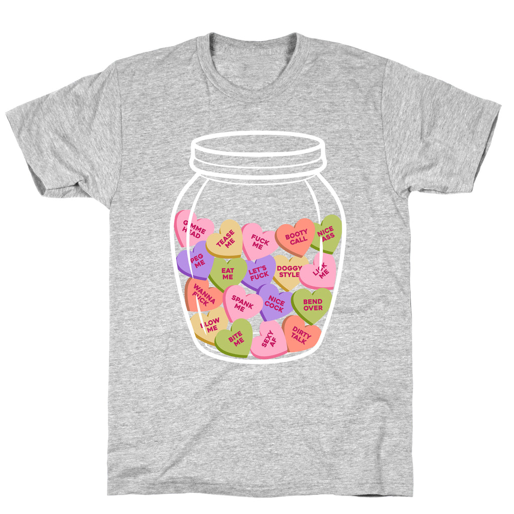 Candy Hearts NSFW T-Shirt