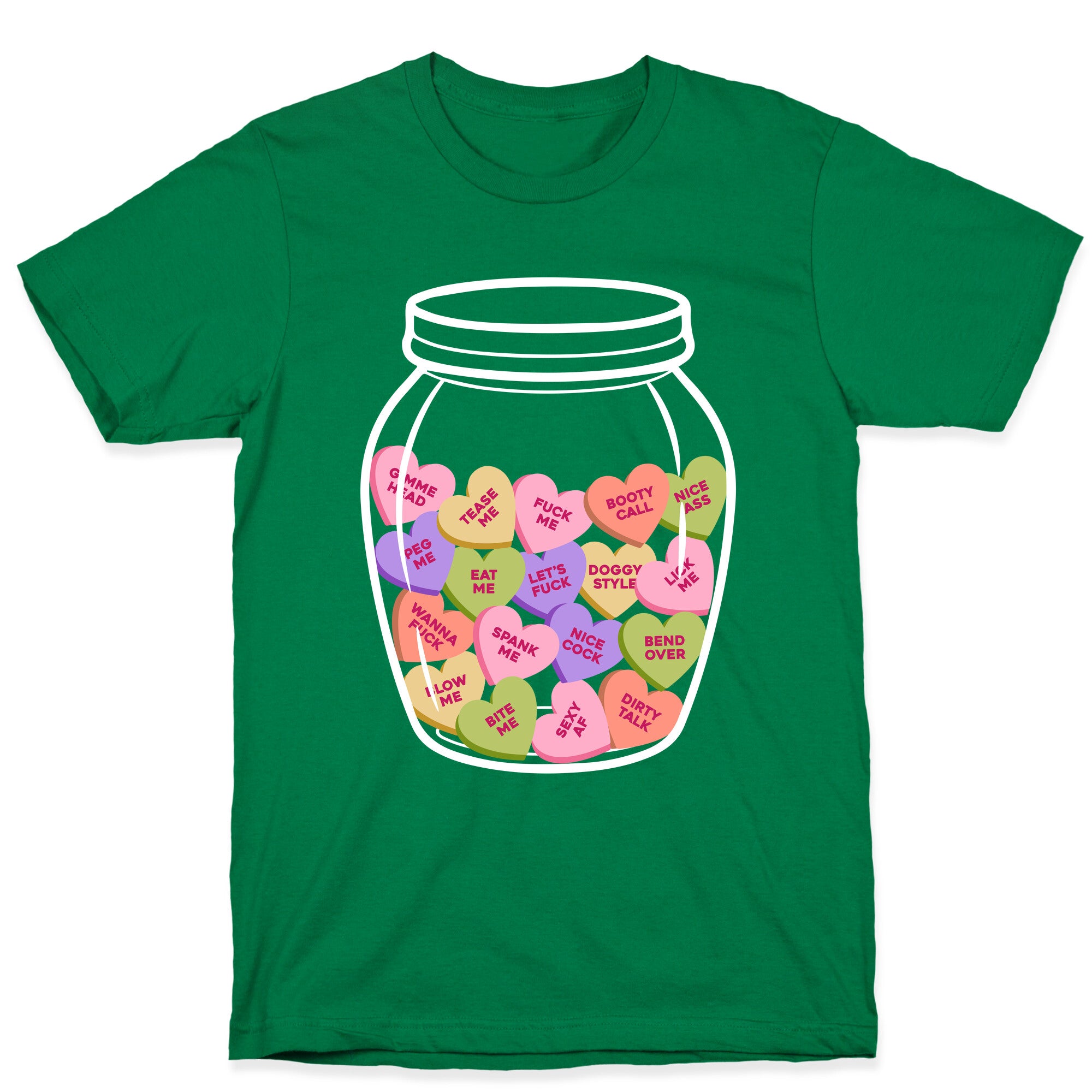 Candy Hearts NSFW T-Shirt