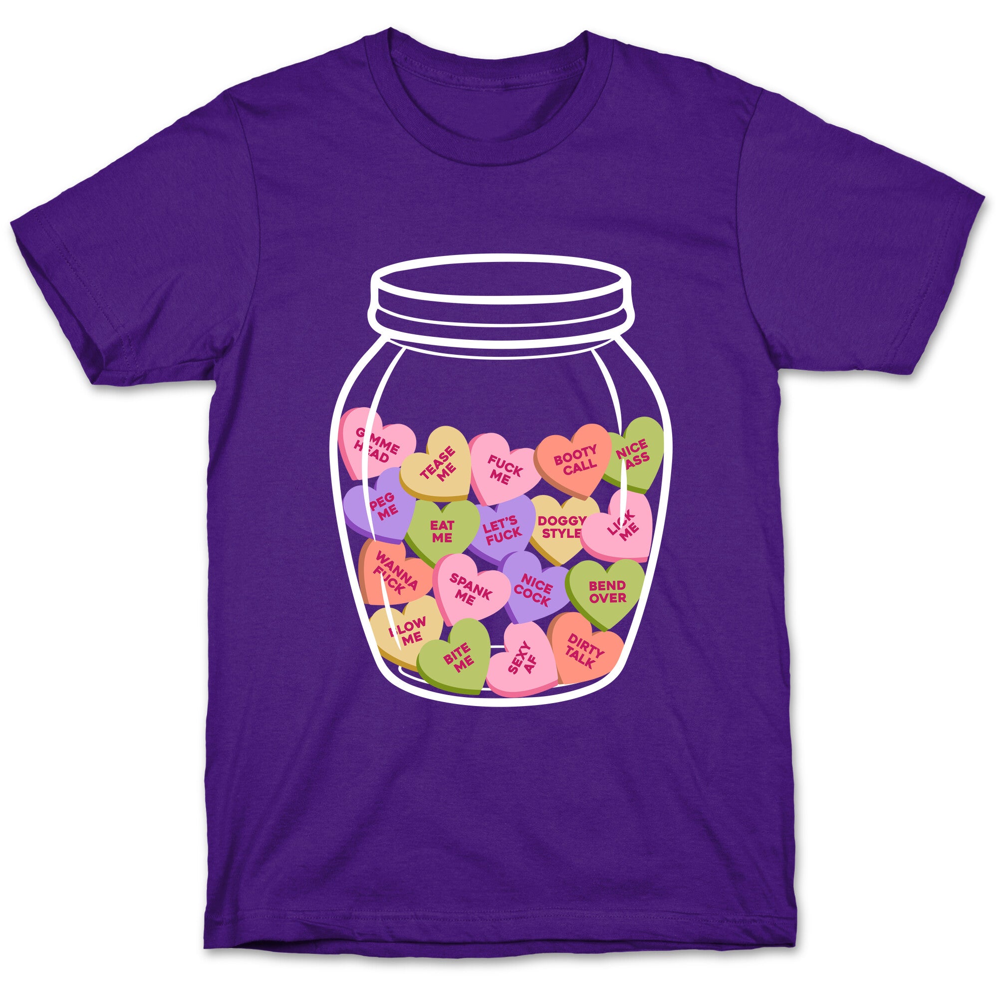 Candy Hearts NSFW T-Shirt