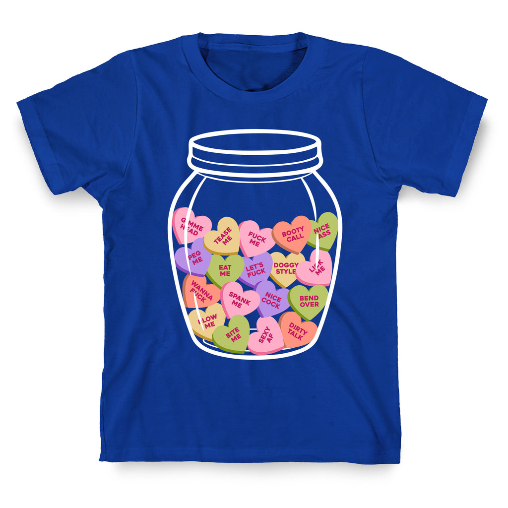 Candy Hearts NSFW T-Shirt