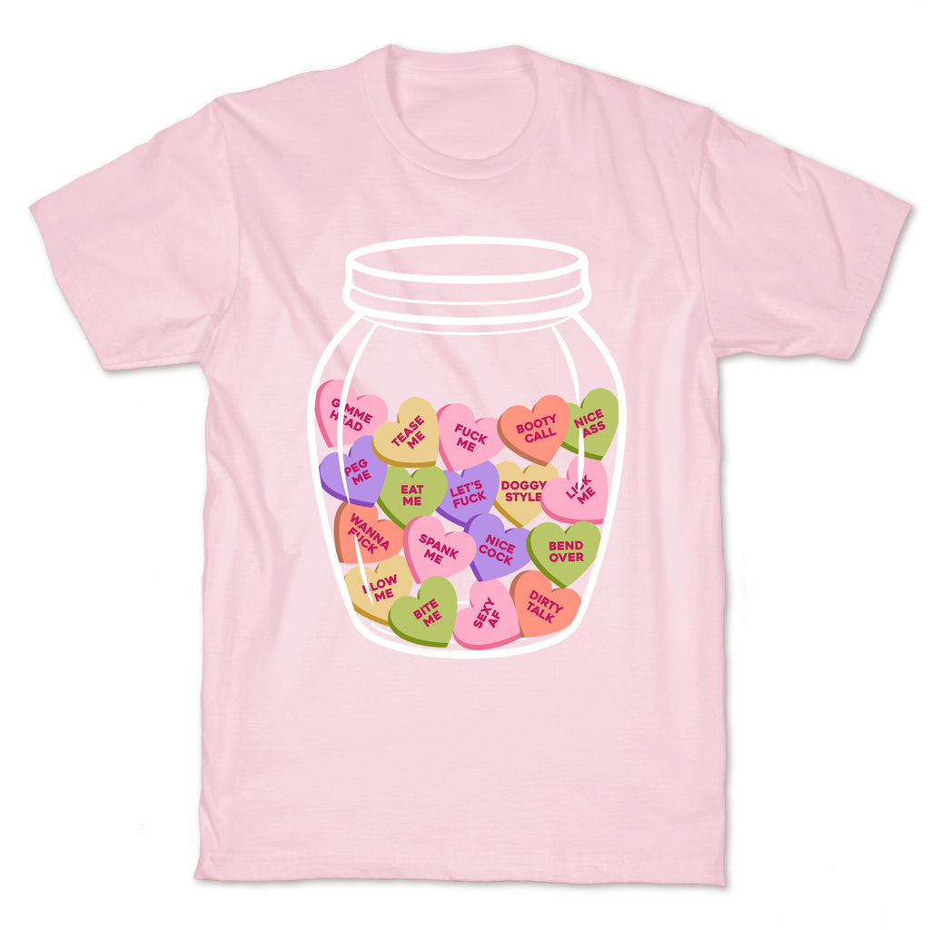 Candy Hearts NSFW T-Shirt