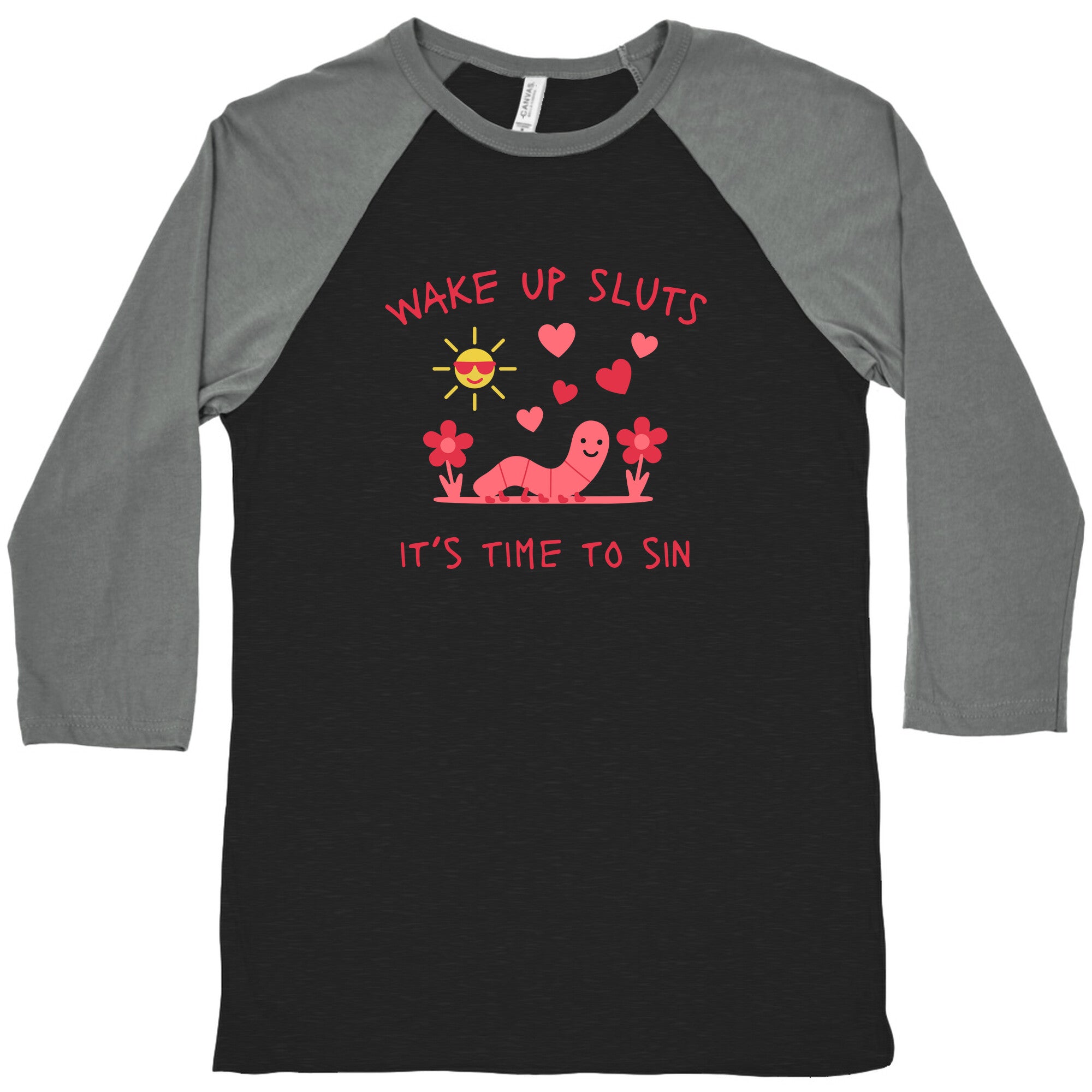Wake Up Sluts Valentines Edition Baseball Tee