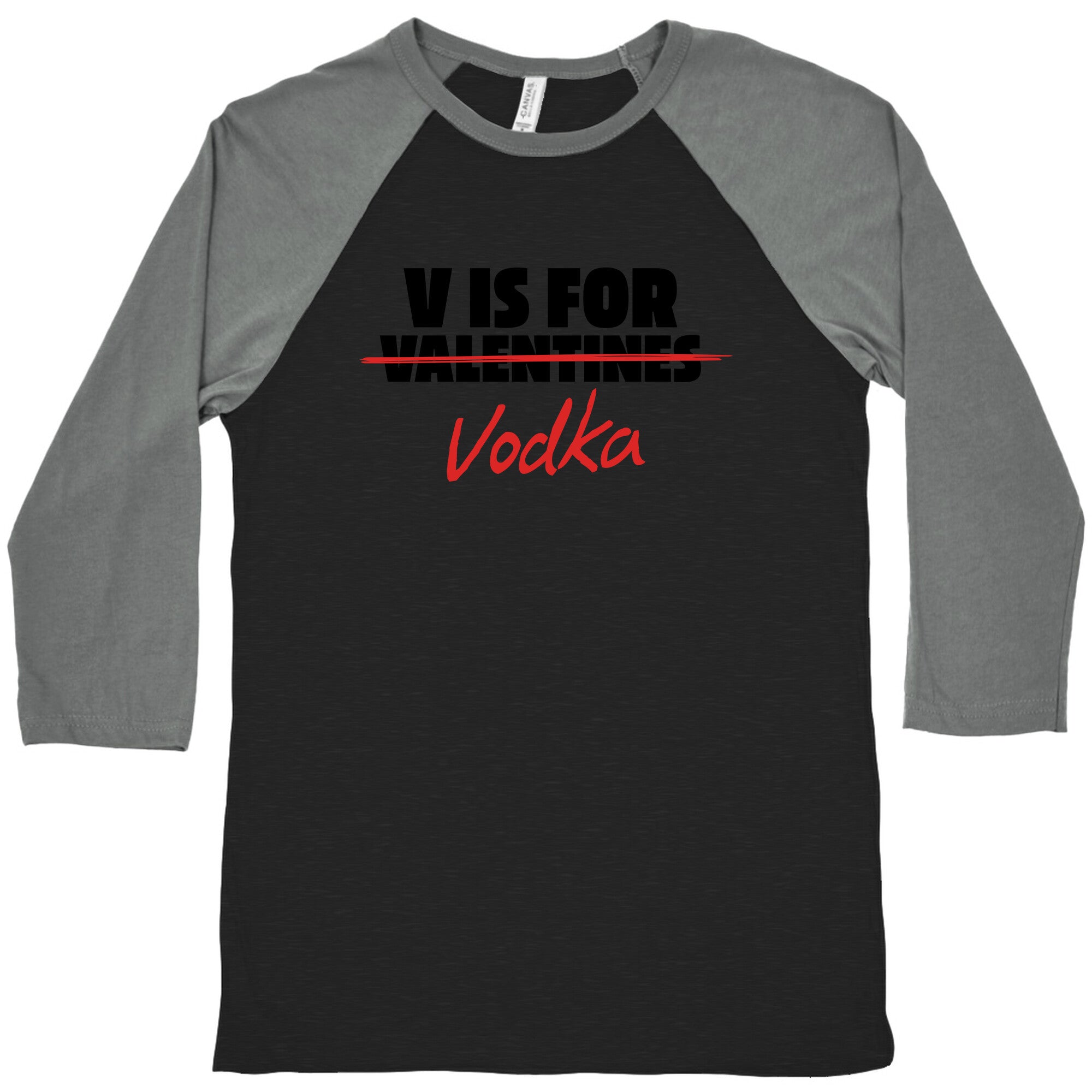 V Is For Vodka Baseball Tee