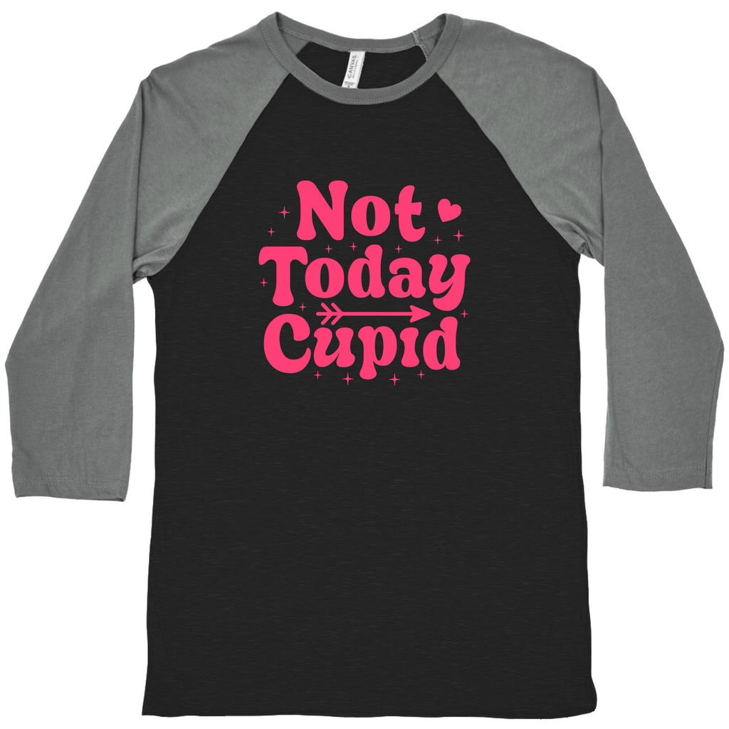 Not Today Cupid Baseball Tee