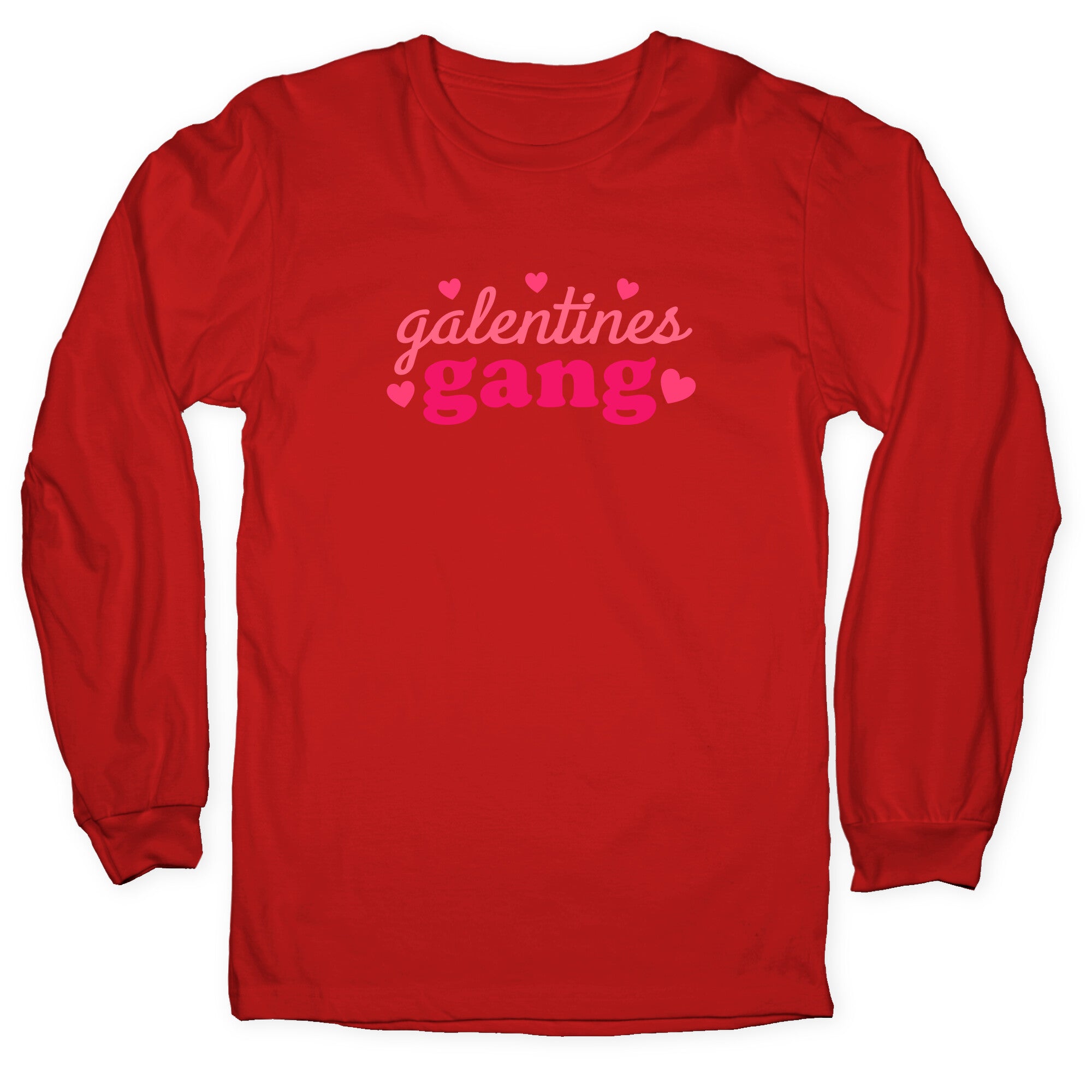 Galentines Gang Longsleeve Tee