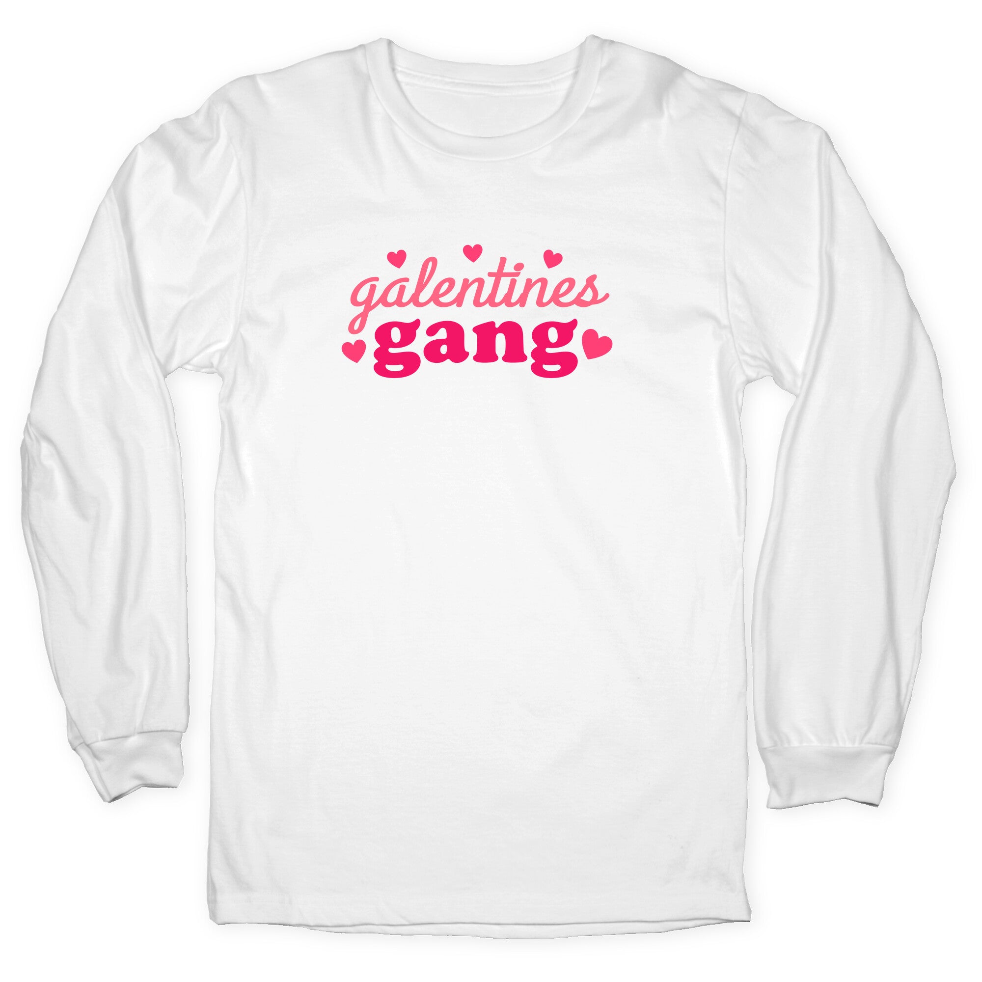 Galentines Gang Longsleeve Tee