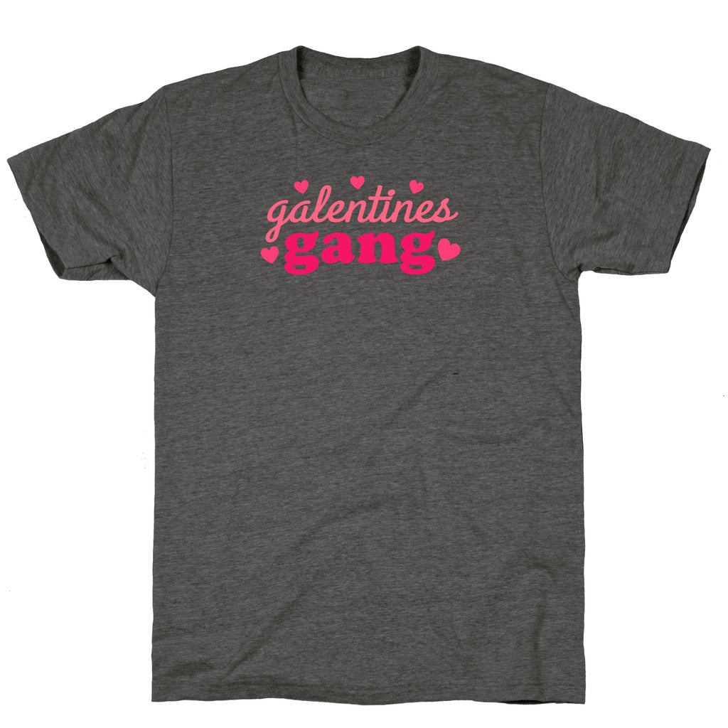Galentines Gang Unisex Triblend Tee