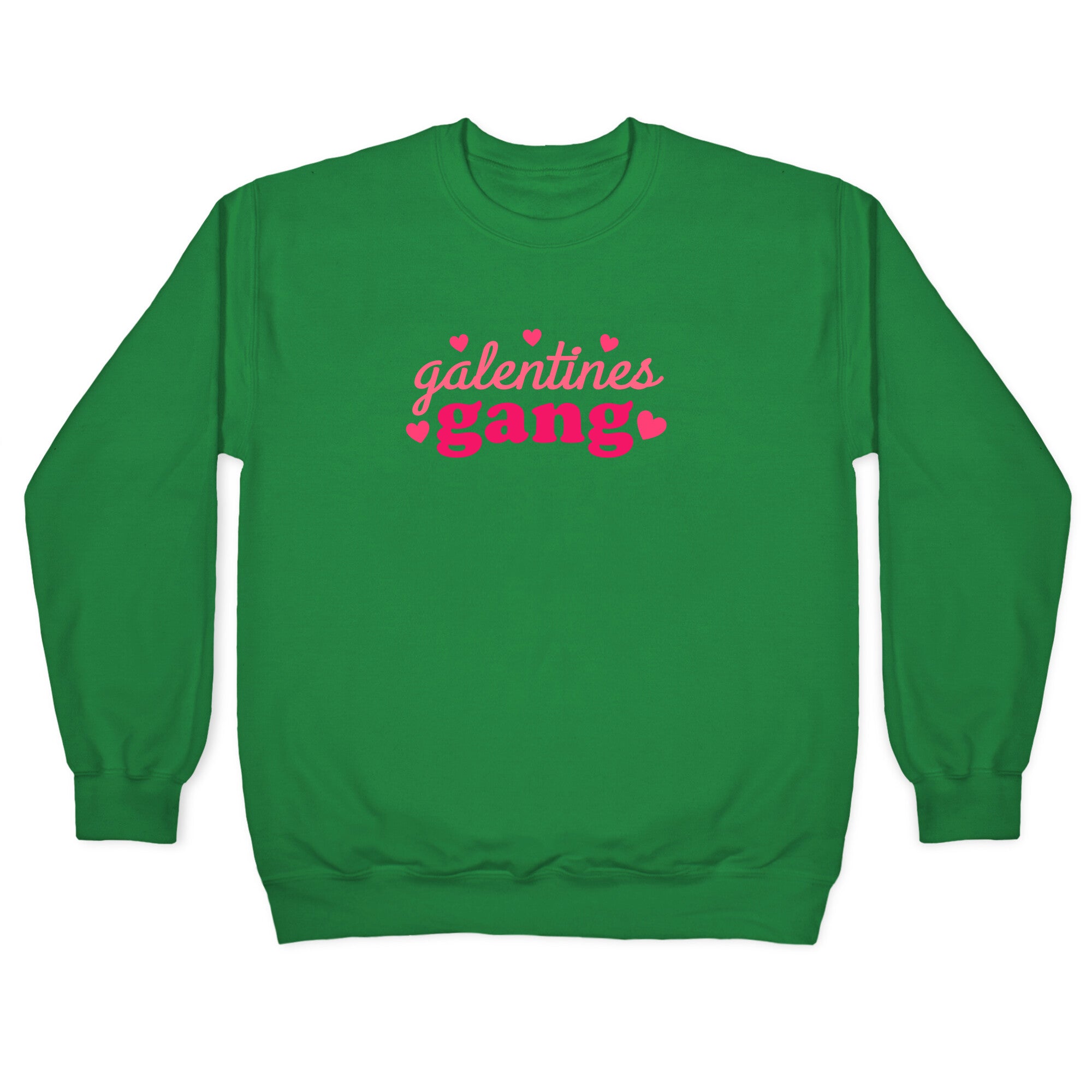 Galentines Gang Crewneck Sweatshirt